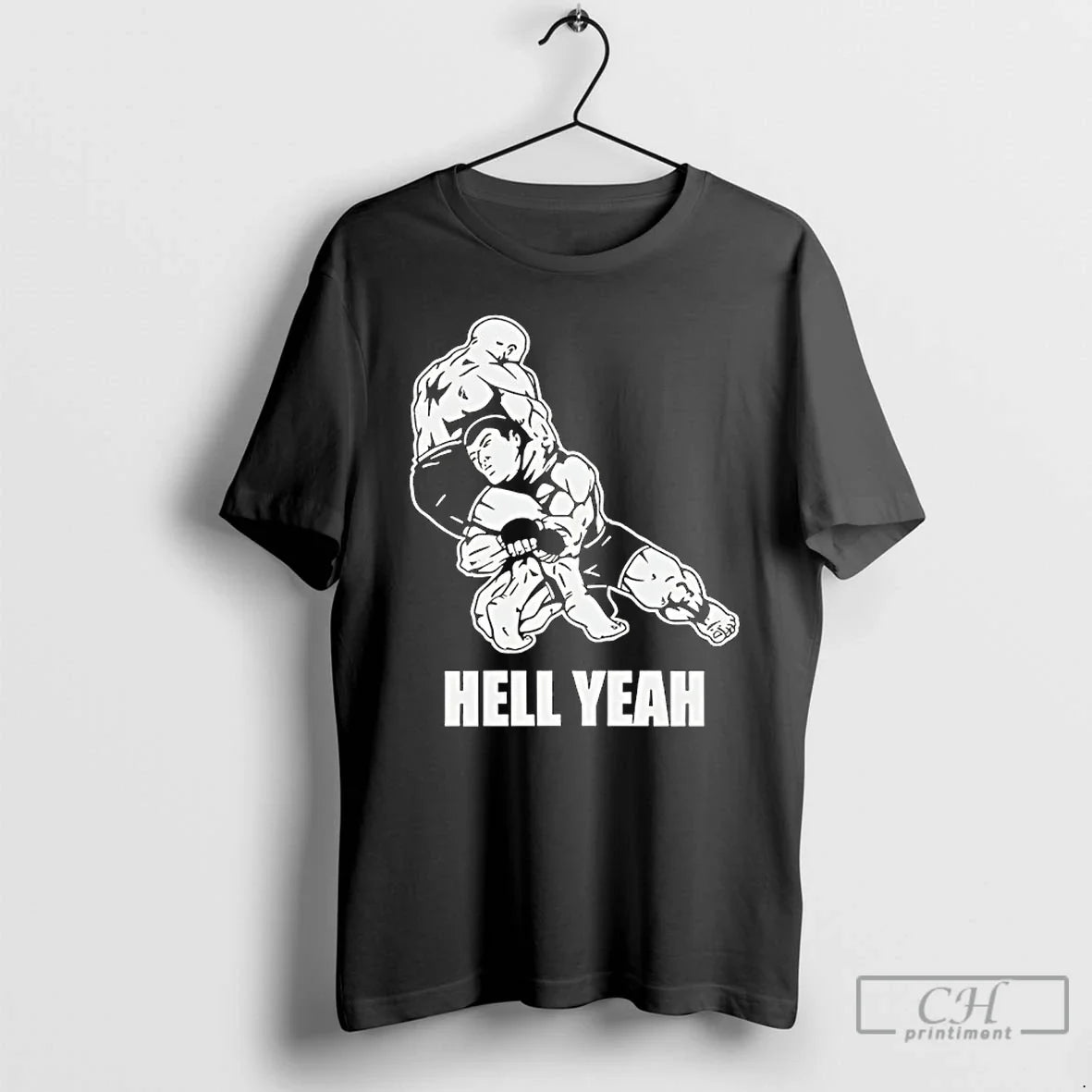 Hell Yeah Double Leg Takedown Wrestling T-Shirts