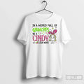 World Full Grinches Be Cindy Lou Who Glitter Grinch T-Shirts