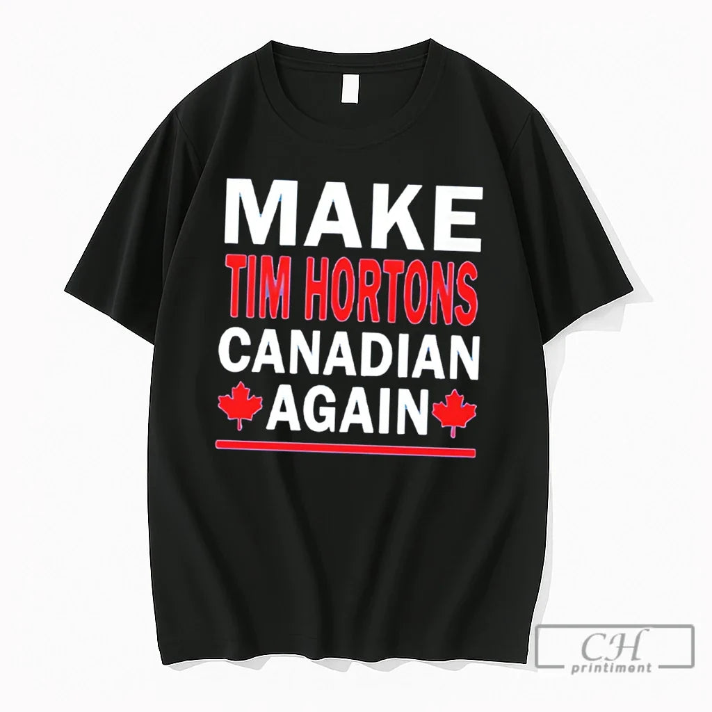 Premium Make Tim Hortons Canadian Again 2026 Tee Unisex , , , Long Sleeve Tee