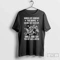 Skeleton When Life Knocks You Down Calmly Get Back Up T-Shirts