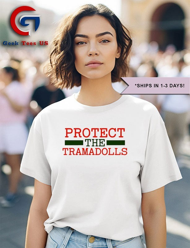 Protect The Tramadolls shirt Unisex , , , Long Sleeve Tee