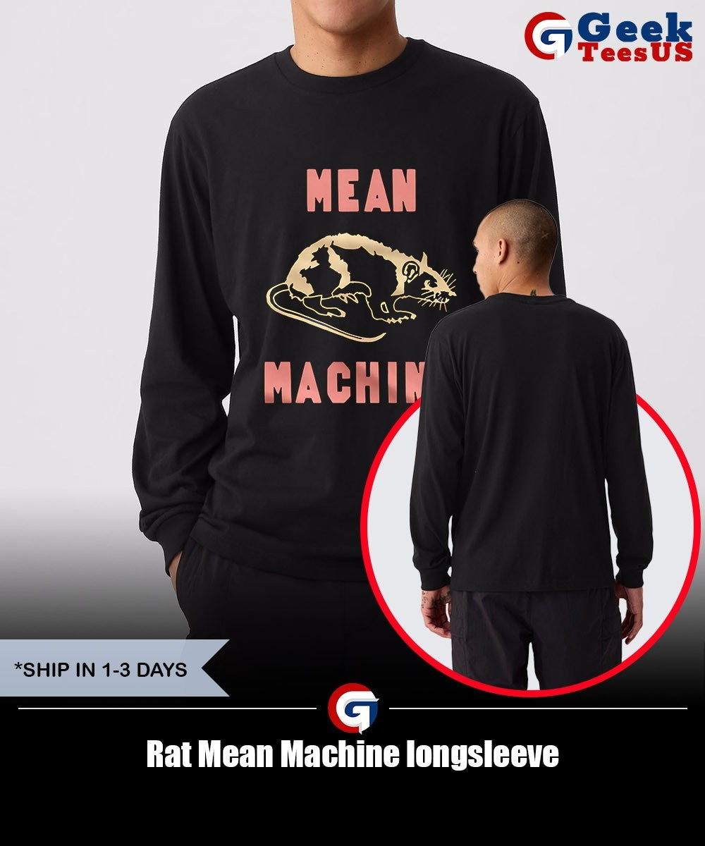 Rat Mean Machine shirt Unisex , , , Long Sleeve Tee