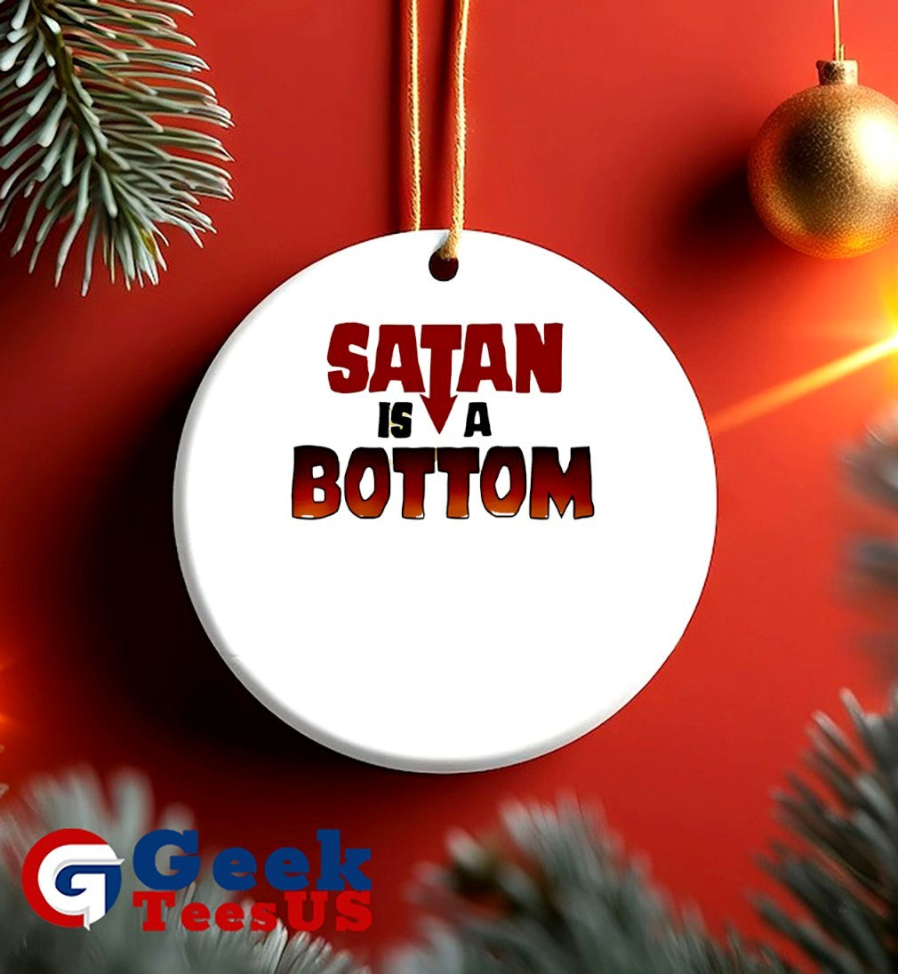 Satan is a Bottom shirt Unisex , , , Long Sleeve Tee
