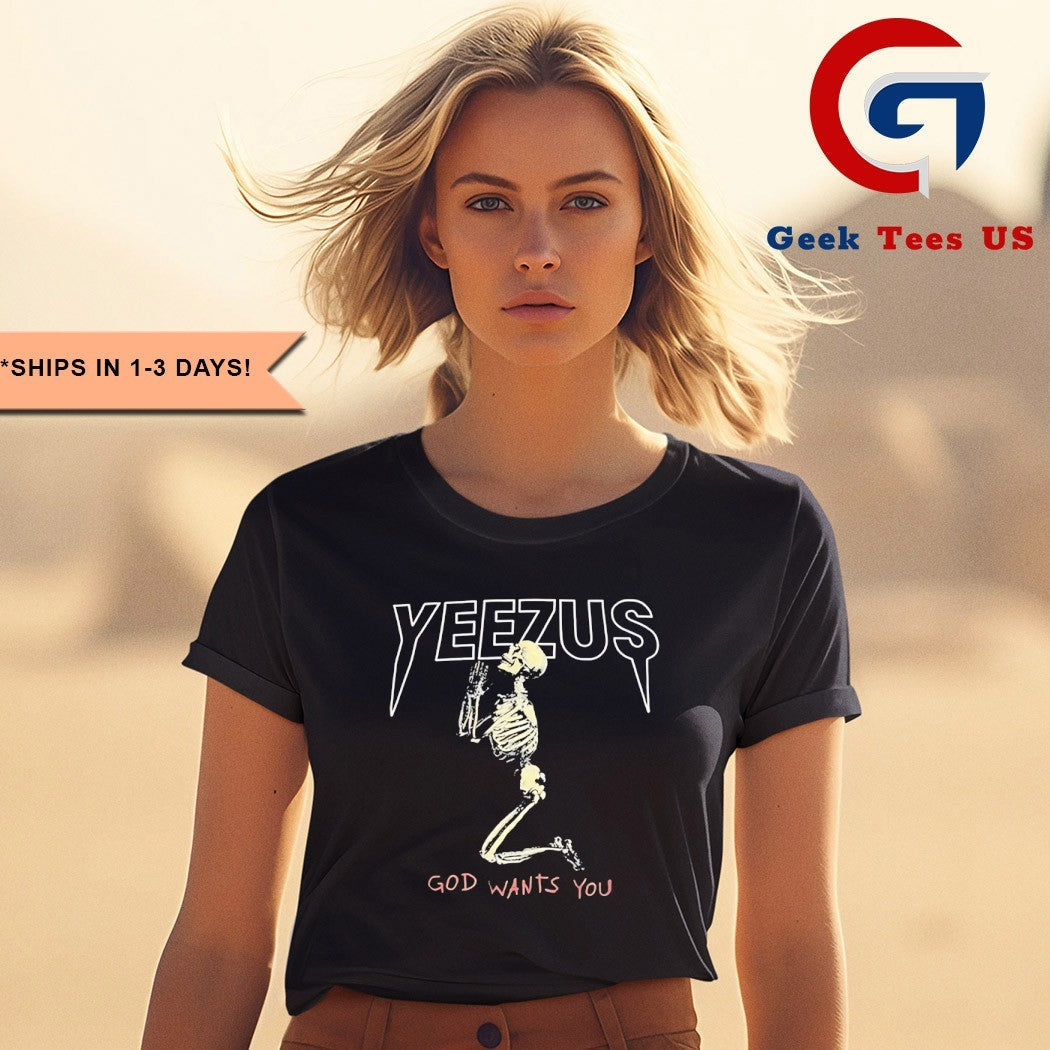Skeleton Yeezus go want’s you shirt Unisex , , , Long Sleeve Tee