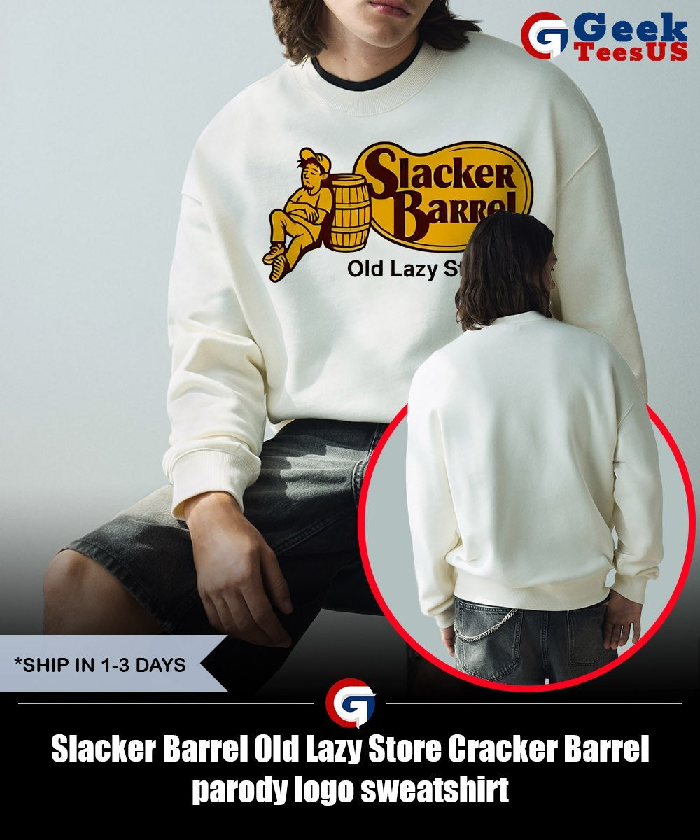 Slacker Barrel Old Lazy Store Cracker Barrel parody logo shirt Unisex , , , Long Sleeve Tee