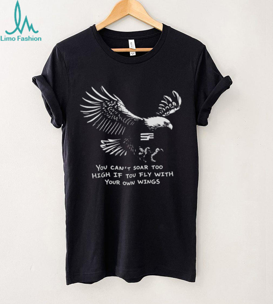 Soar With Your Own Wings Eagle Inspirational Quote Black T shirt