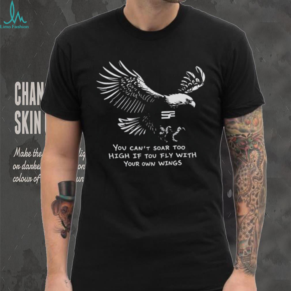 Soar With Your Own Wings Eagle Inspirational Quote Black T shirt