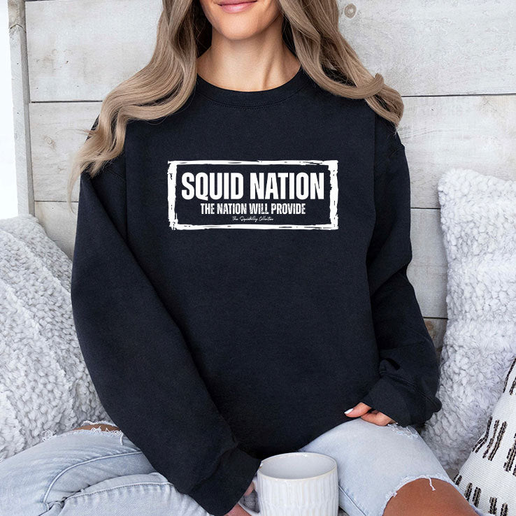 Squid Nation The Nation Will Provide Shirt