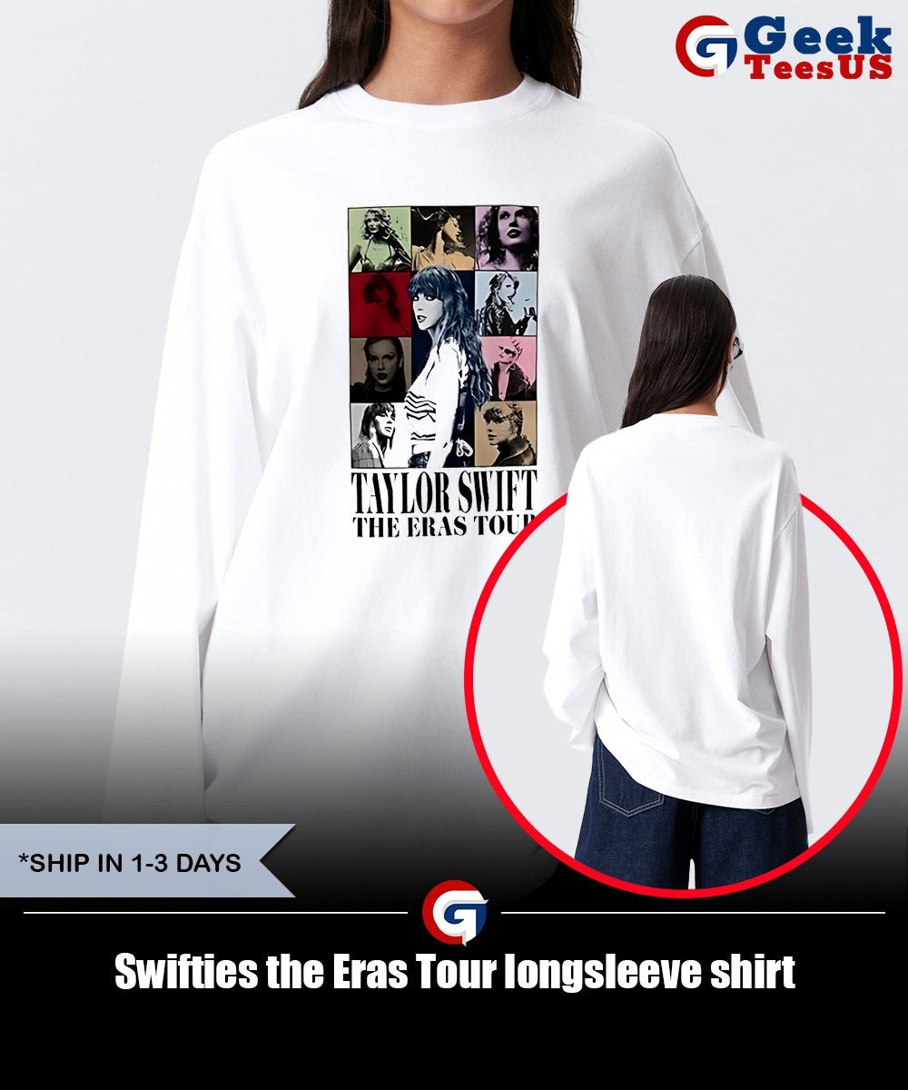 Swifties the Eras Tour shirt Unisex , , , Long Sleeve Tee