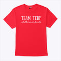 Team TERF Adult Human Female T Shirt