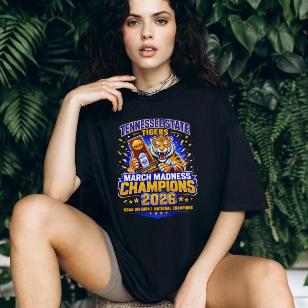 Tennessee State Tigers 2026 March Madness NCAA Champions T Shirt