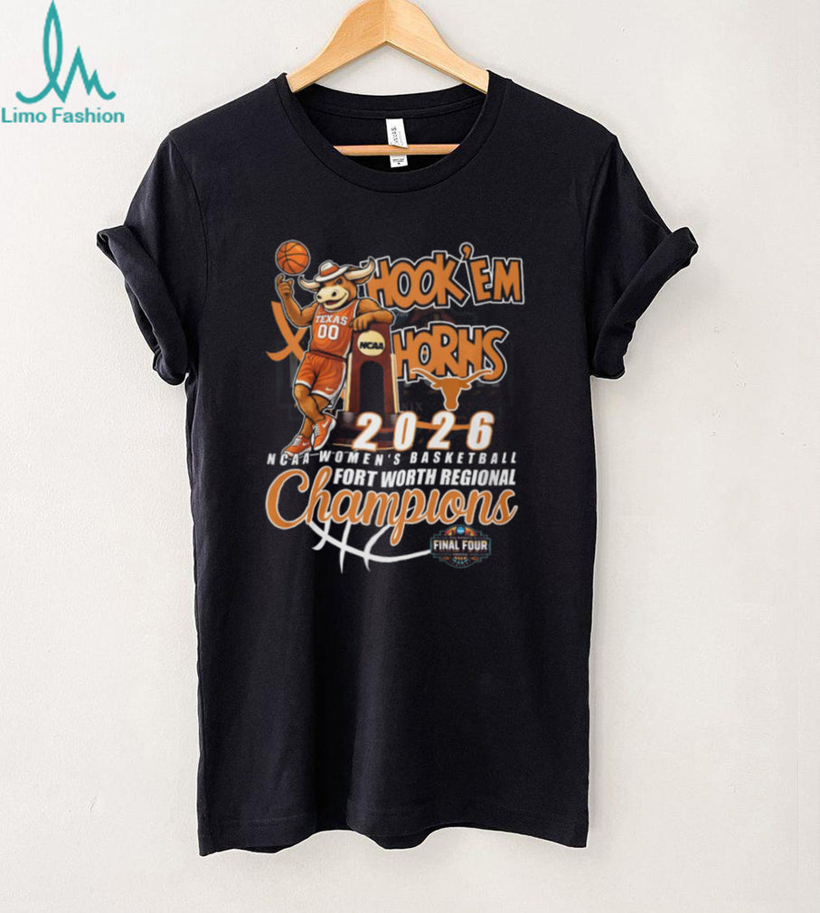 Texas Longhorns 2026 NCAA Women’s Basketball Fort Worth Regional Champions T Shirt