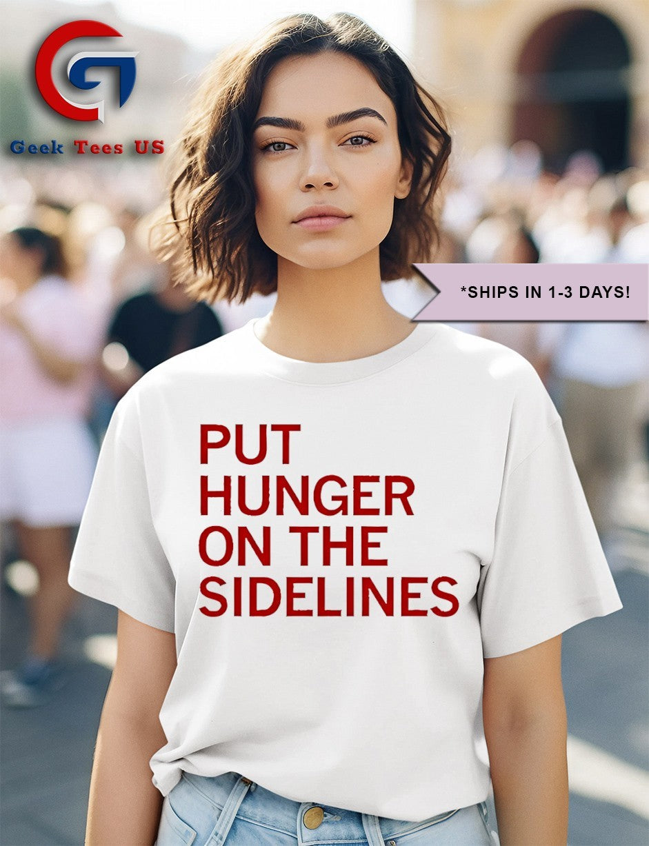 The Tyler Perkins Put Hunger On The Sidelines shirt Unisex , , , Long Sleeve Tee