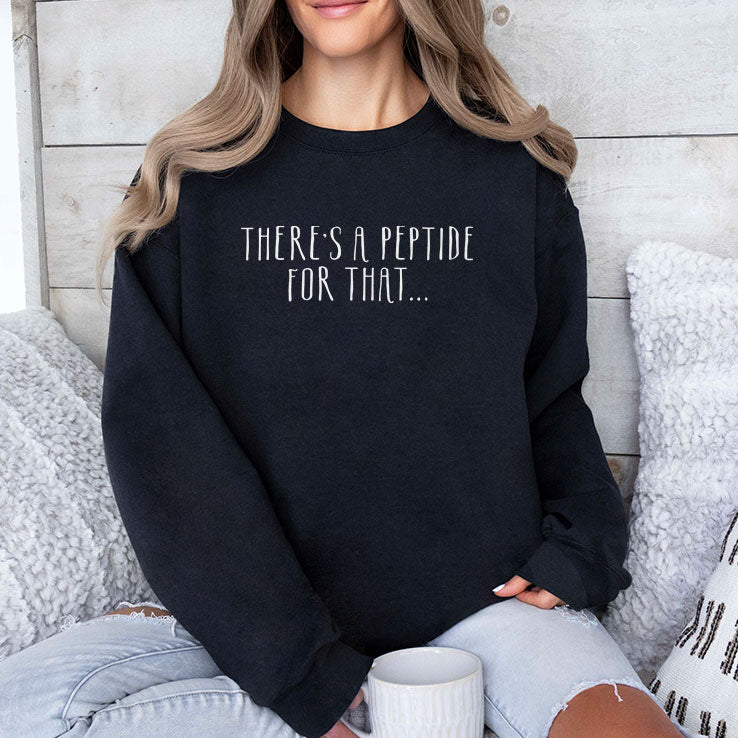 There’s A Peptide For That T Shirt
