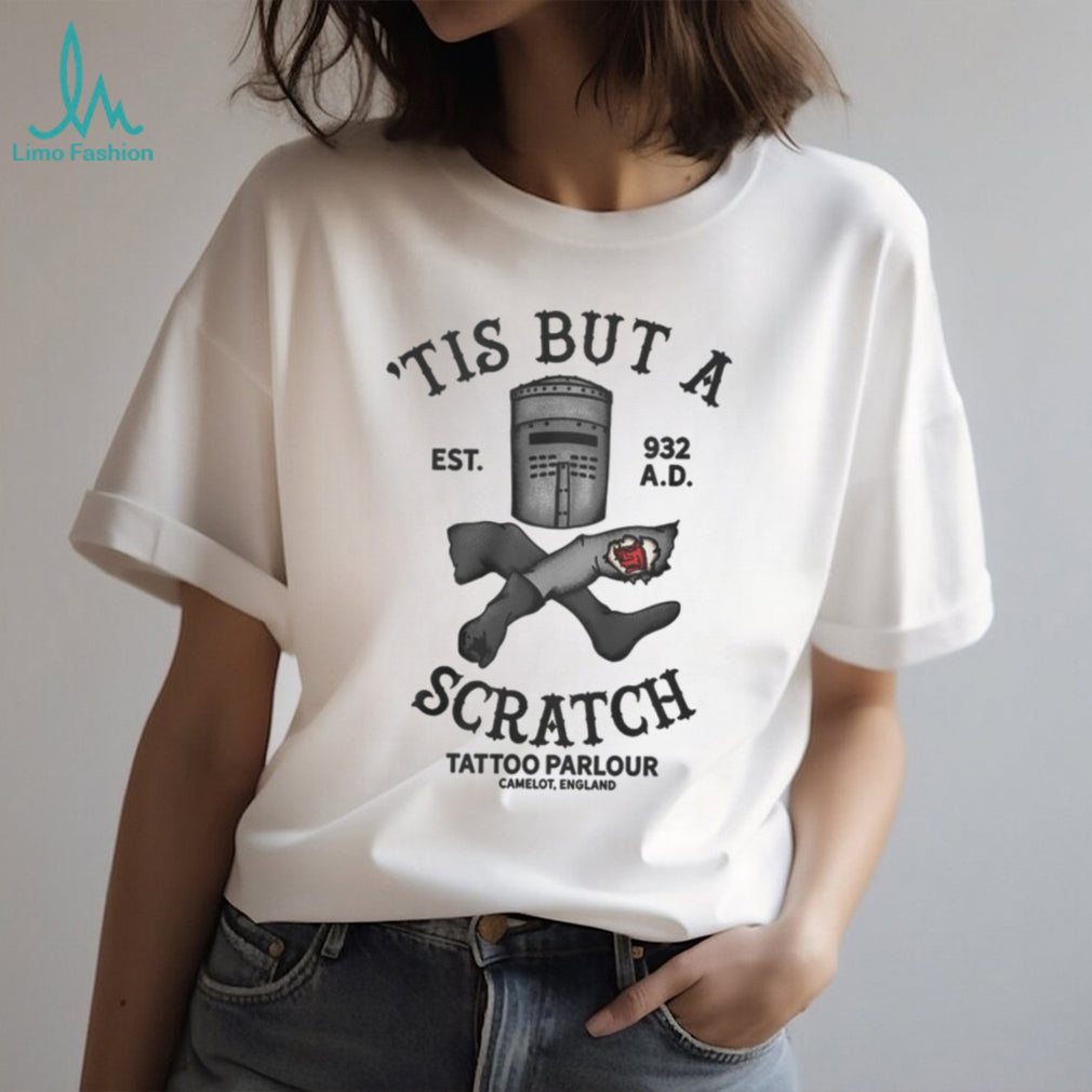 Tis But A Scratch Tattoo Parlor Camelot Black Knight Monty Python T Shirt