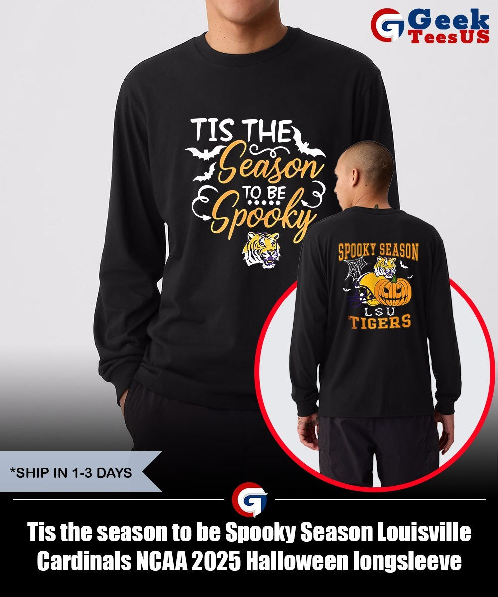 Tis the season to be Spooky Season Louisville Cardinals NCAA 2025 Halloween shirt Unisex , , , Long Sleeve Tee