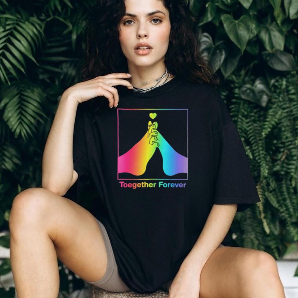 Toegether Forever Rainbow Pride shirt