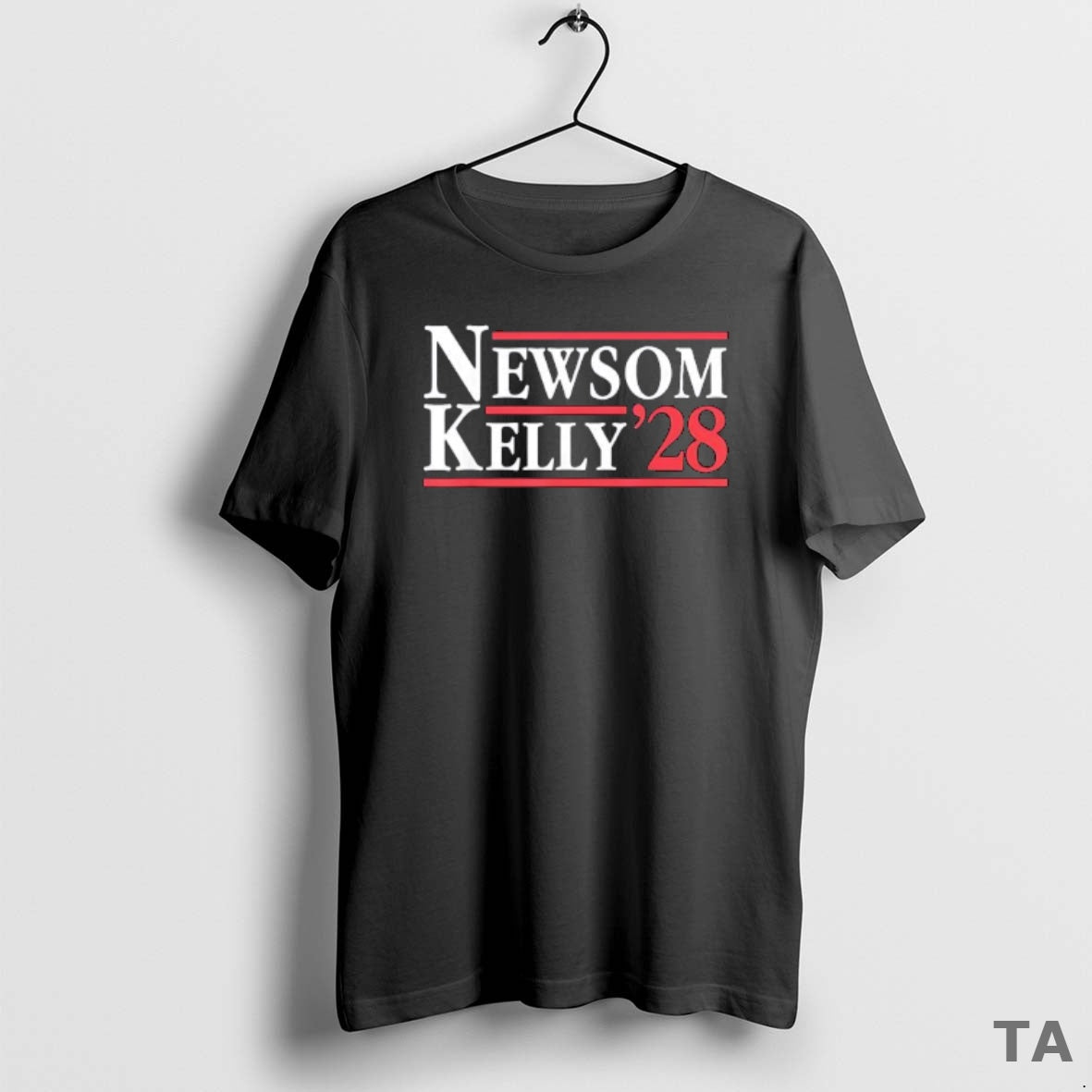 Top Gavin Newsom Mark Kelly 48th 28 President 2026 2027 2029 T-Shirts