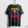 Top I Stand Venezuela Freedom Flag T-Shirts