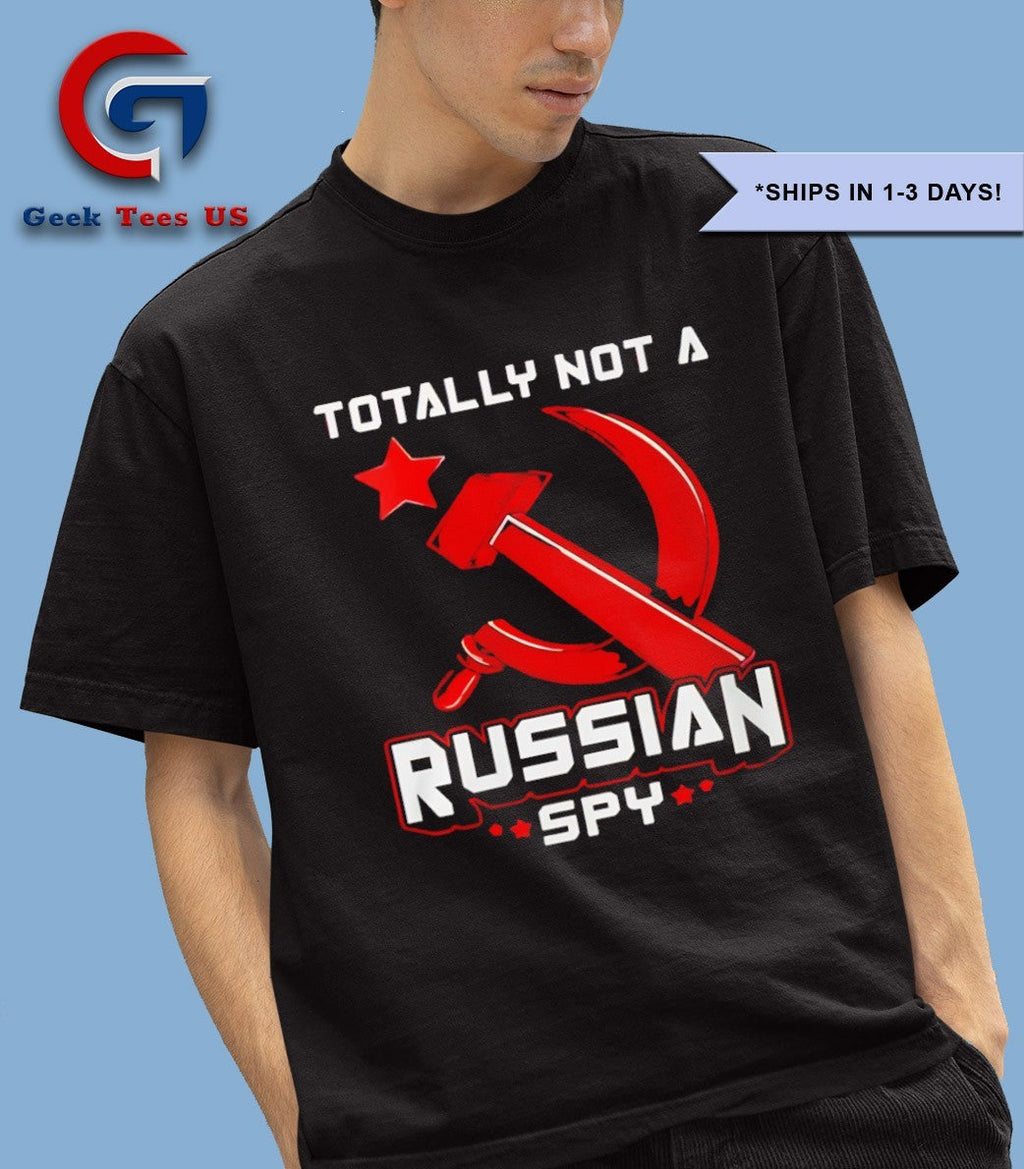 Totally not a Russian SPY shirt Unisex , , , Long Sleeve Tee
