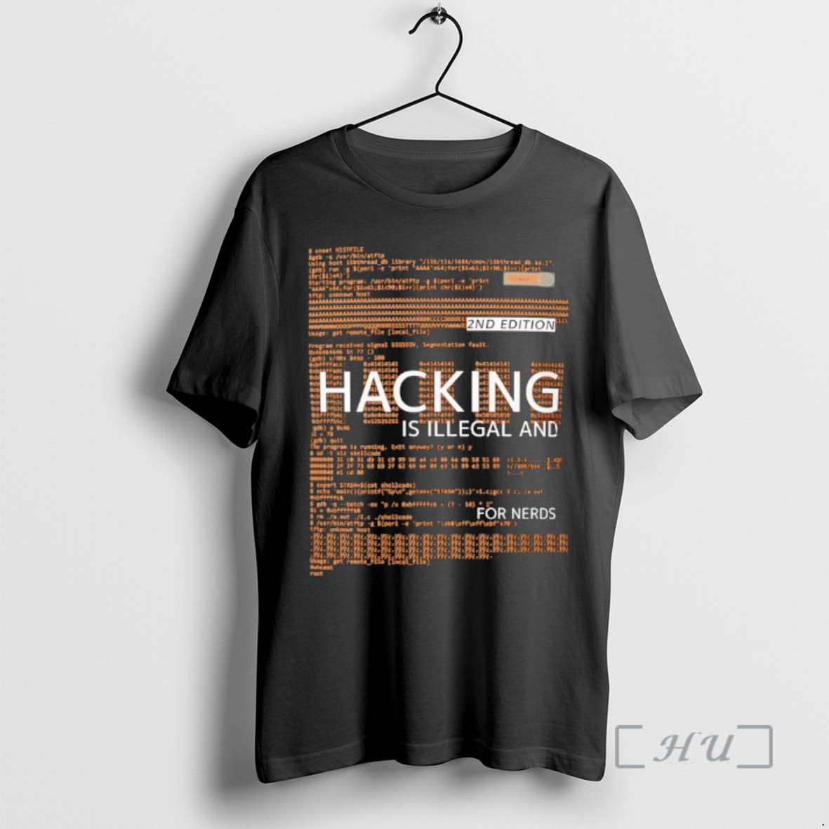 Trending 2nd Hacking Is Illegal Nerds T-Shirts
