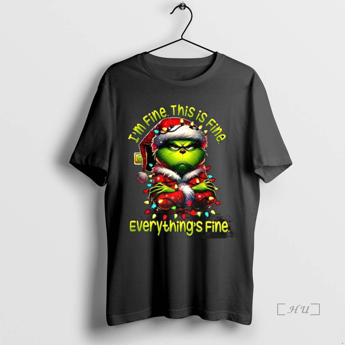 Trending Grinch Im Fine This Is Fine Everythings Fine String Lights T-Shirts