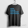 Trending Hope Power Friendship Providence T-Shirts