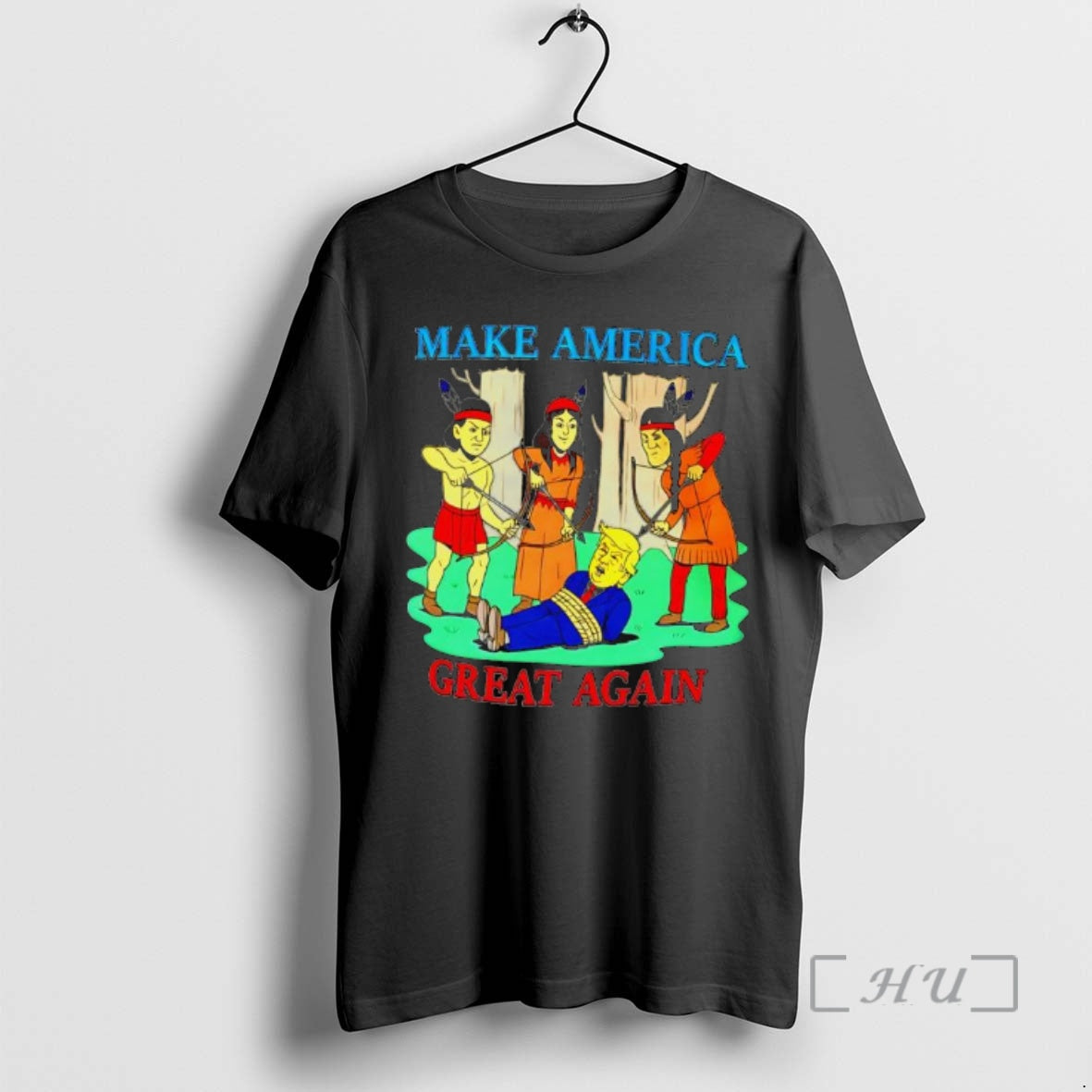 Trending Make America Great Again Native Americans Arrest Trump T-Shirts