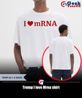 Trump I love Mrna shirt Unisex , , , Long Sleeve Tee