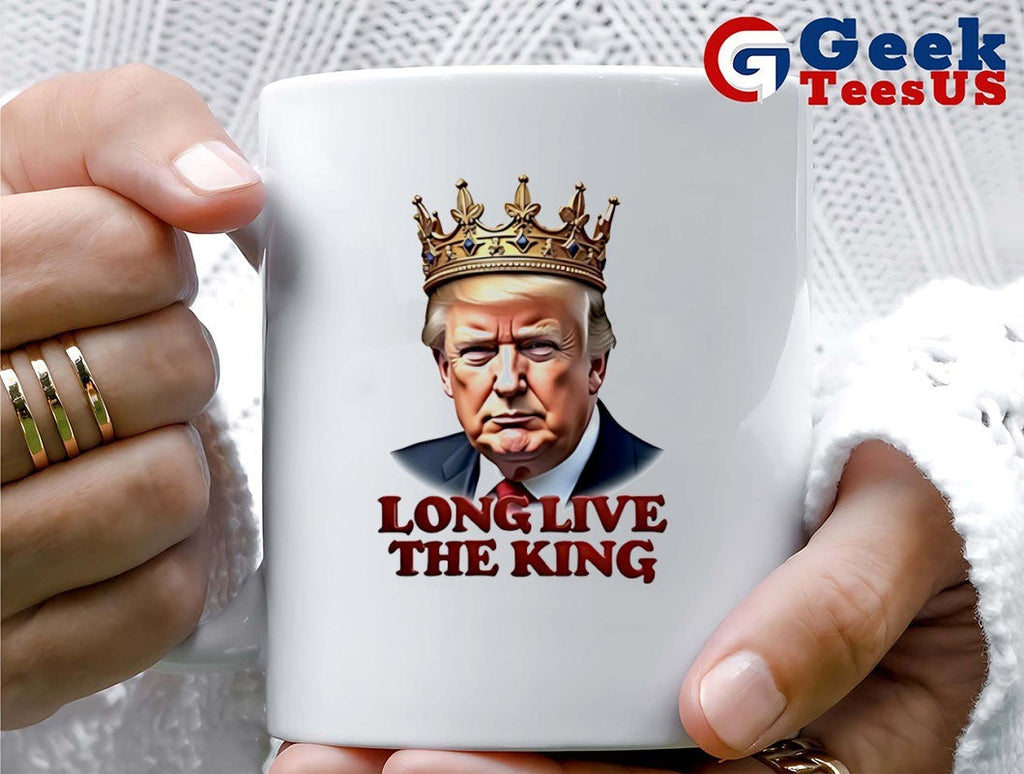 Trump Long Live The King shirt Unisex , , , Long Sleeve Tee