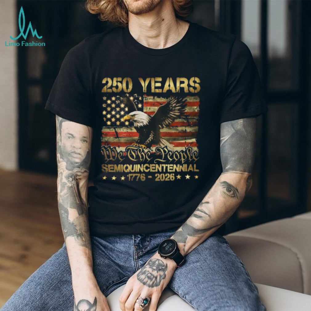 USA 250 Years Semiquincentennial 1776 2026 Eagle Flag T Shirt