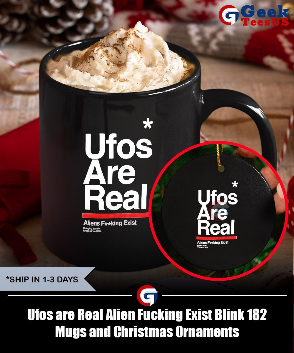 Ufos are Real Alien Fucking Exist Blink 182 shirt Unisex , , , Long Sleeve Tee