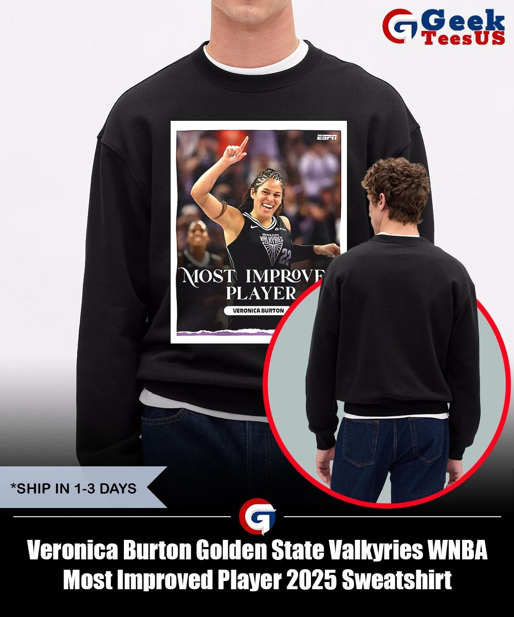 Veronica Burton Golden State Valkyries WNBA Most Improved Player 2025 shirt Unisex , , , Long Sleeve Tee
