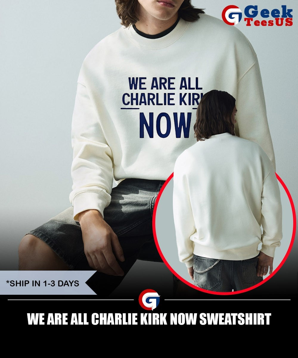 We are all Charlie Kirk Now Unisex , , , Long Sleeve Tee