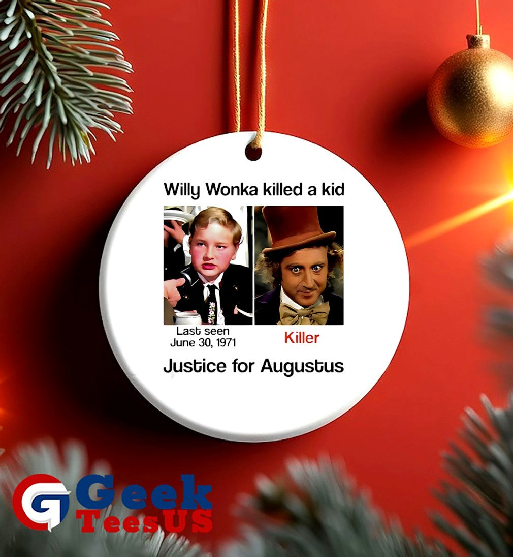 Willy Wonka killed a kid justice for Augustus shirt Unisex , , , Long Sleeve Tee