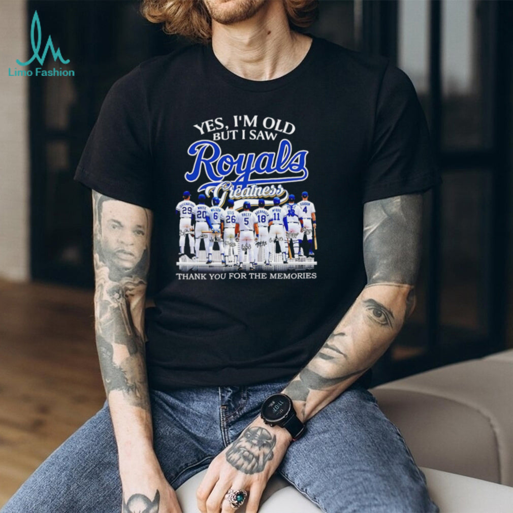 Yes I’m Old But I Saw Royals Greatness Kansas City Baseball Fan T Shirt
