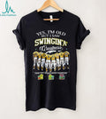 Yes I’m Old But I Saw Swingin’ A’s Greatness Three Peat World Series Champions T Shirt