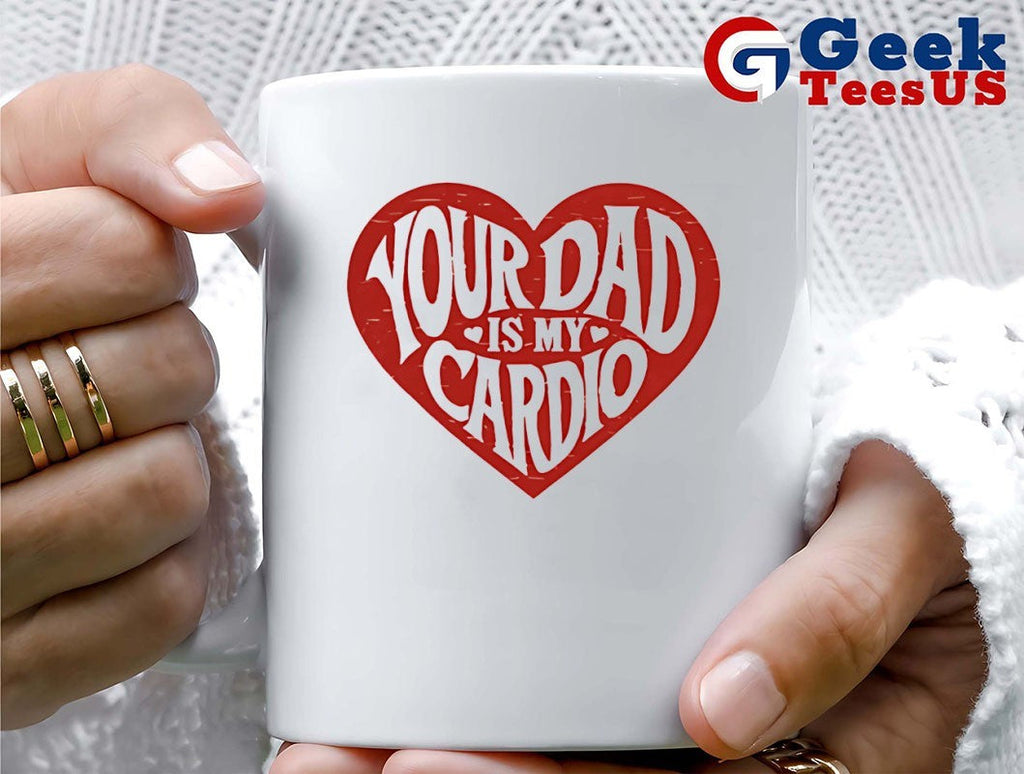 Your Dad Is My Cardio Heart shirt Unisex , , , Long Sleeve Tee
