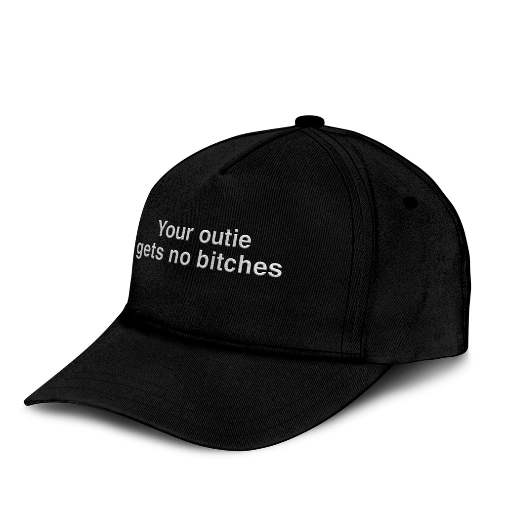 Your Outie Gets No Bitches Hat
