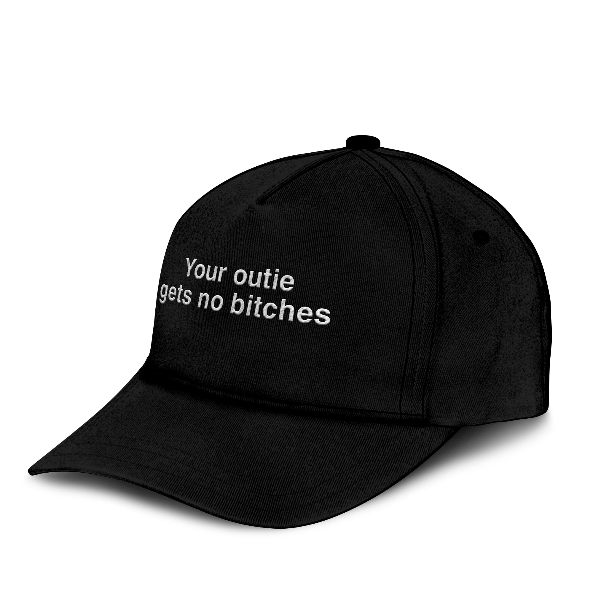 Your Outie Gets No Bitches Hat
