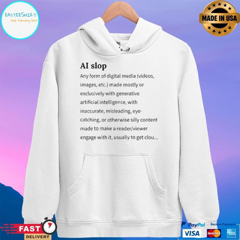 Ai Slop Any Form Digital Media Shirt