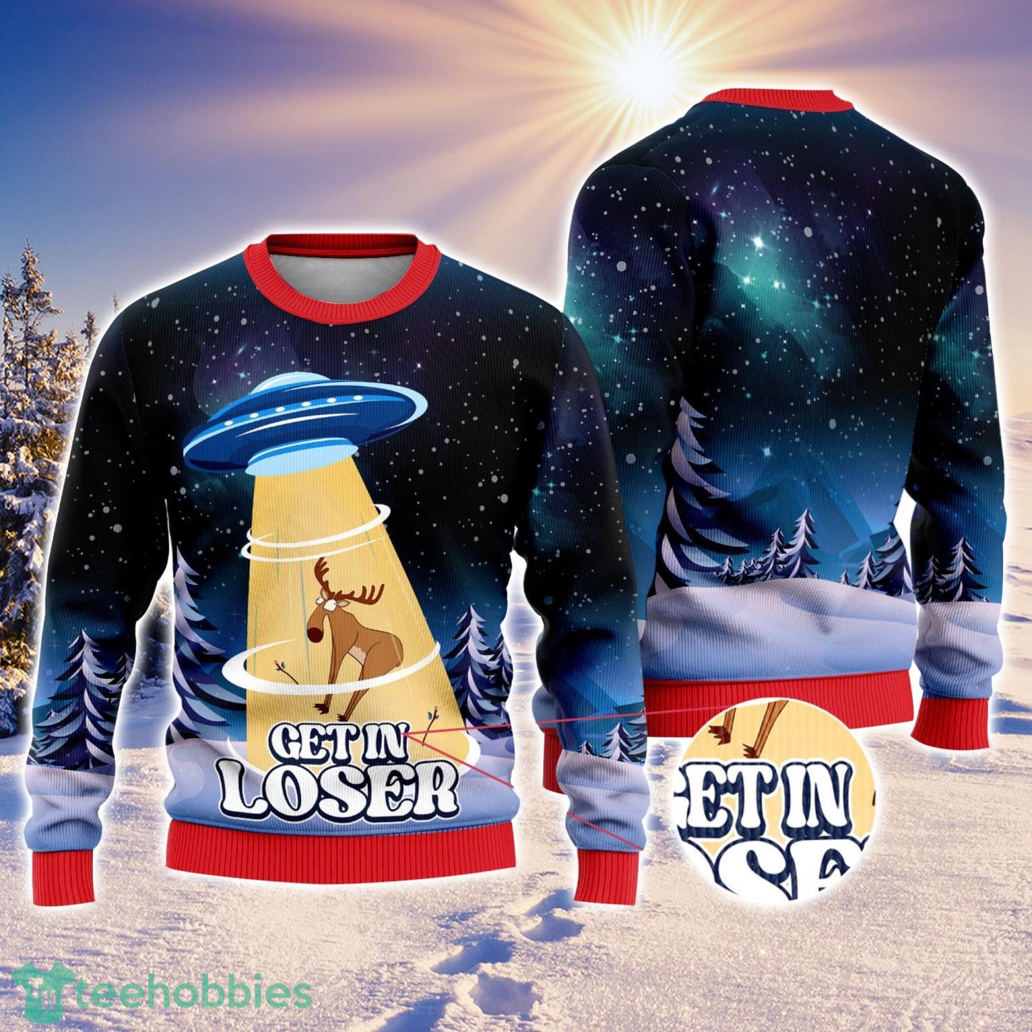Aliens Get In Loser Ugly Sweater Gift For Him Halloween Ugly Christmas Sweater Holiday Gift