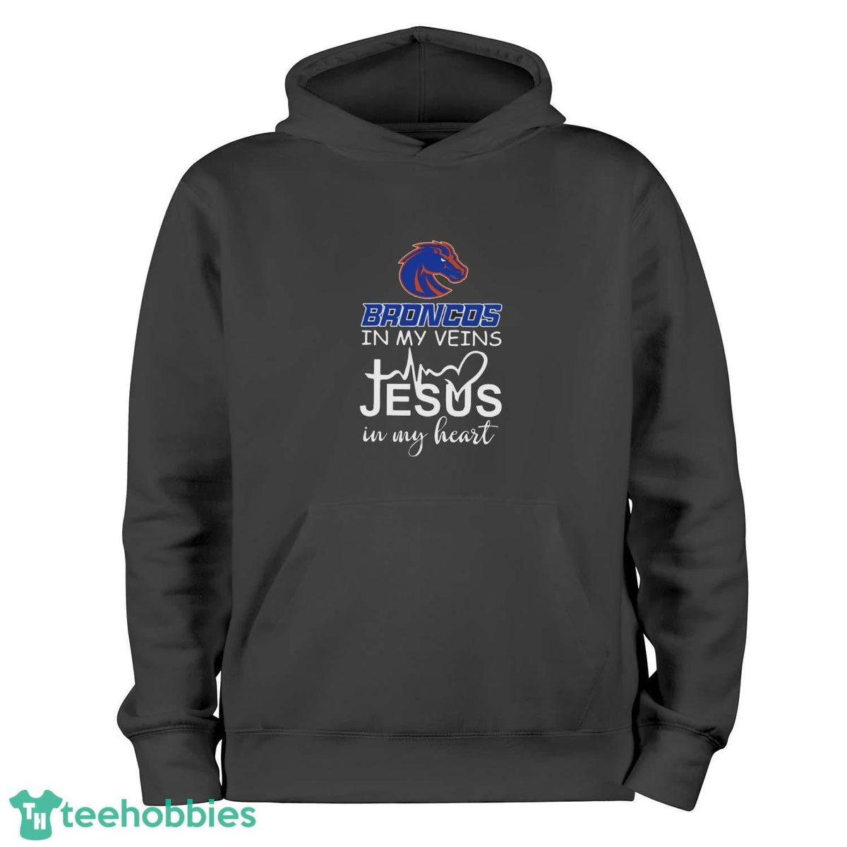Boise State Broncos In My Veins Jesus In My Heart Unisex , , , Long Sleeve Tee