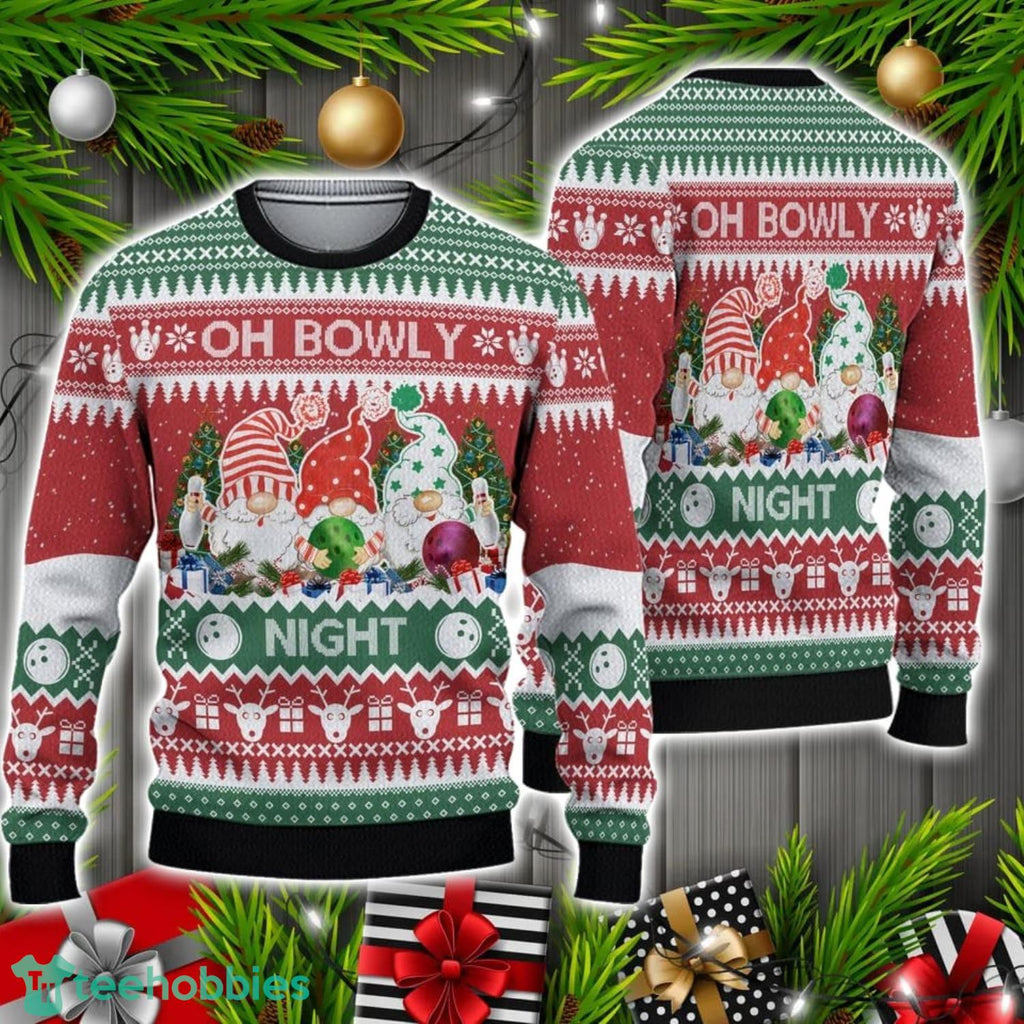 Bowling And Gnomes Lovers Gift Oh Bowly Night Ugly Christmas Sweater Christmas Holiday Gift