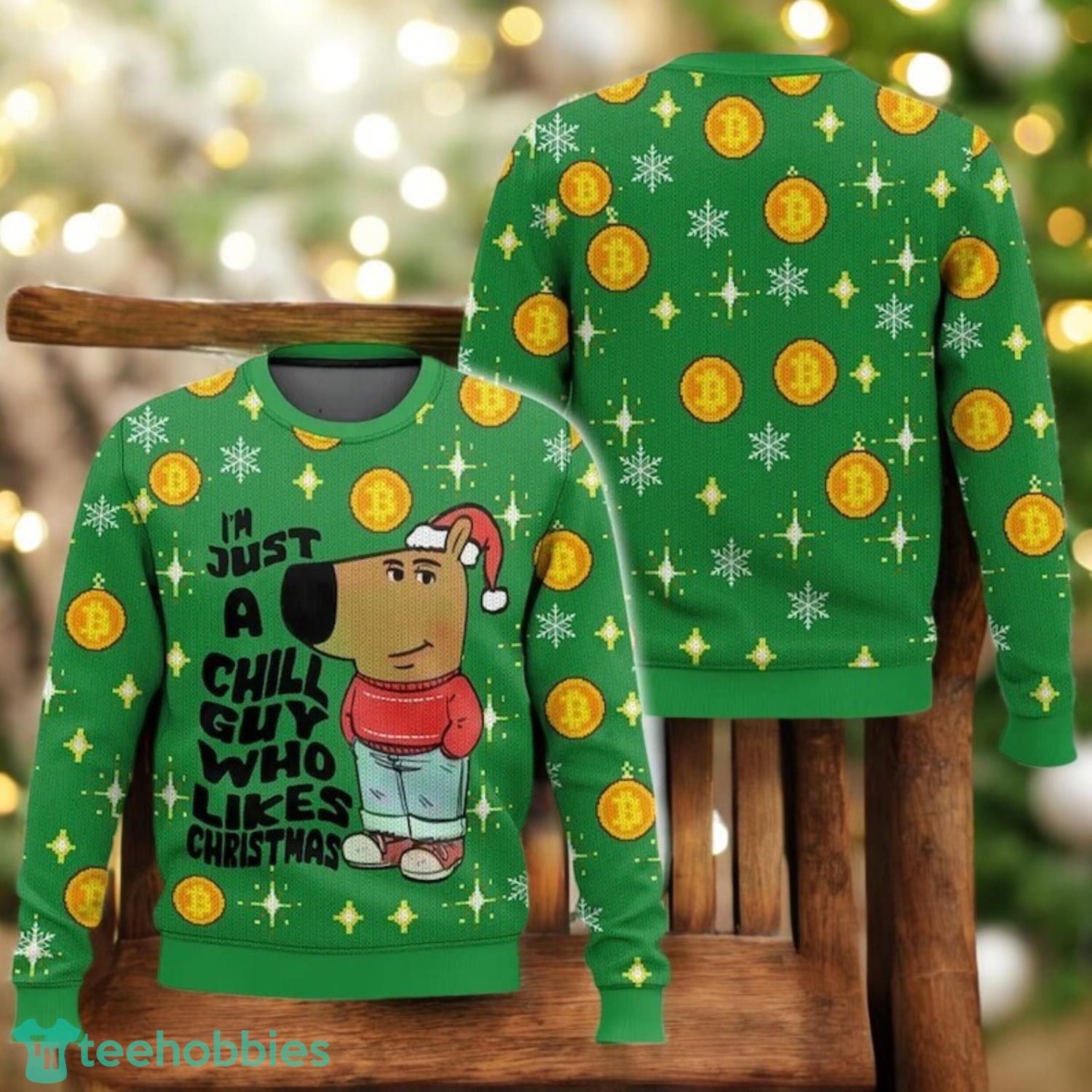 Chill Guy Christmas Ugly Sweater Funny Green Holiday Sweater