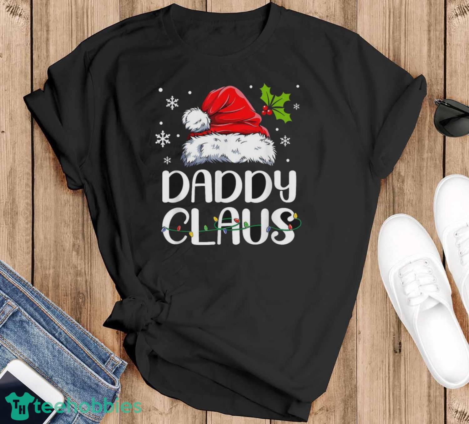 Daddy Claus Santa Funny Christmas Pajama Shirt Unisex , , , Long Sleeve Tee