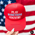 Play Something Country Trucker Hat Unisex , , , Long Sleeve Tee