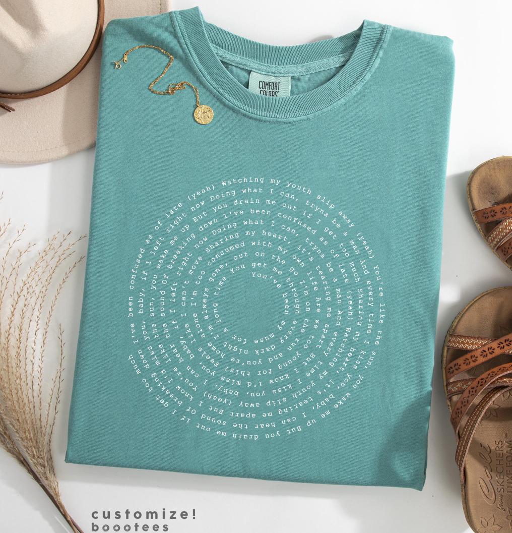 Lyrics Quote Custom Tex Comfort Colors Literary Personalized Bookish Book Passage Bible Verse Music Song Tshir Name