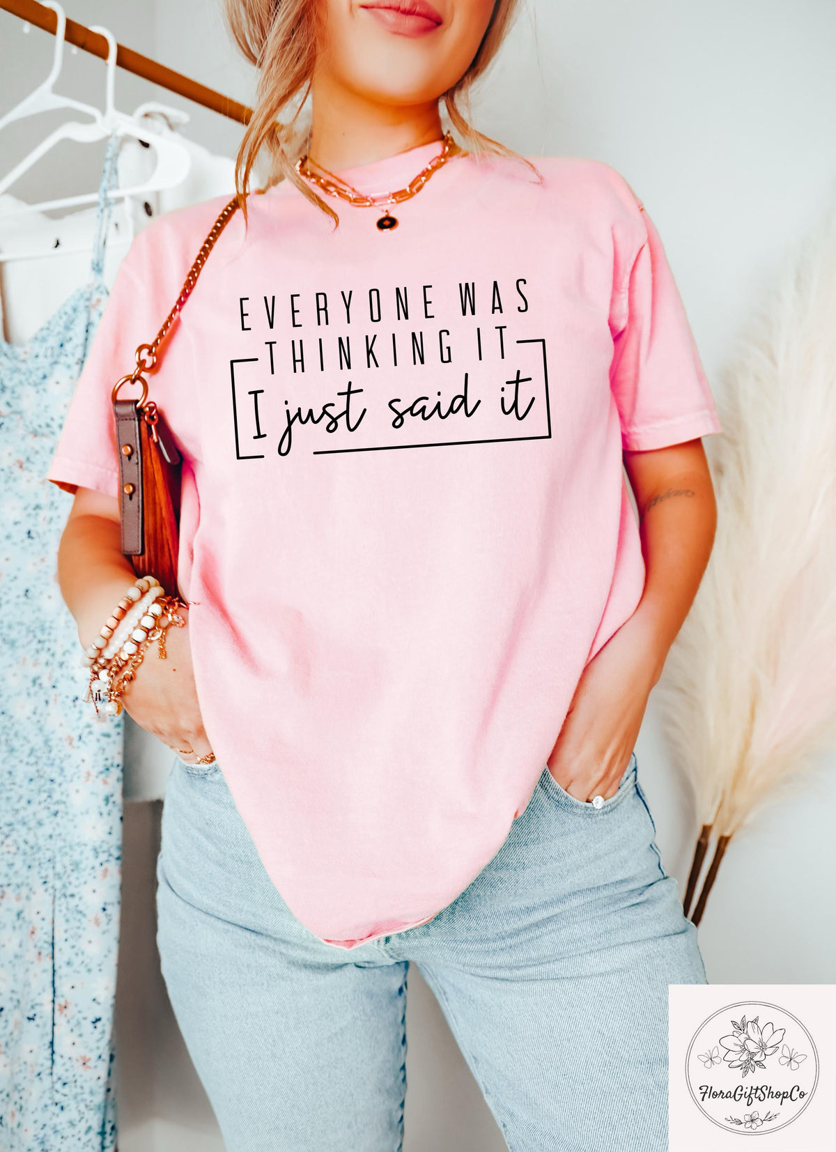 Quote Everyone Thinking Said Sarcastic Sarcastic Humor Tee