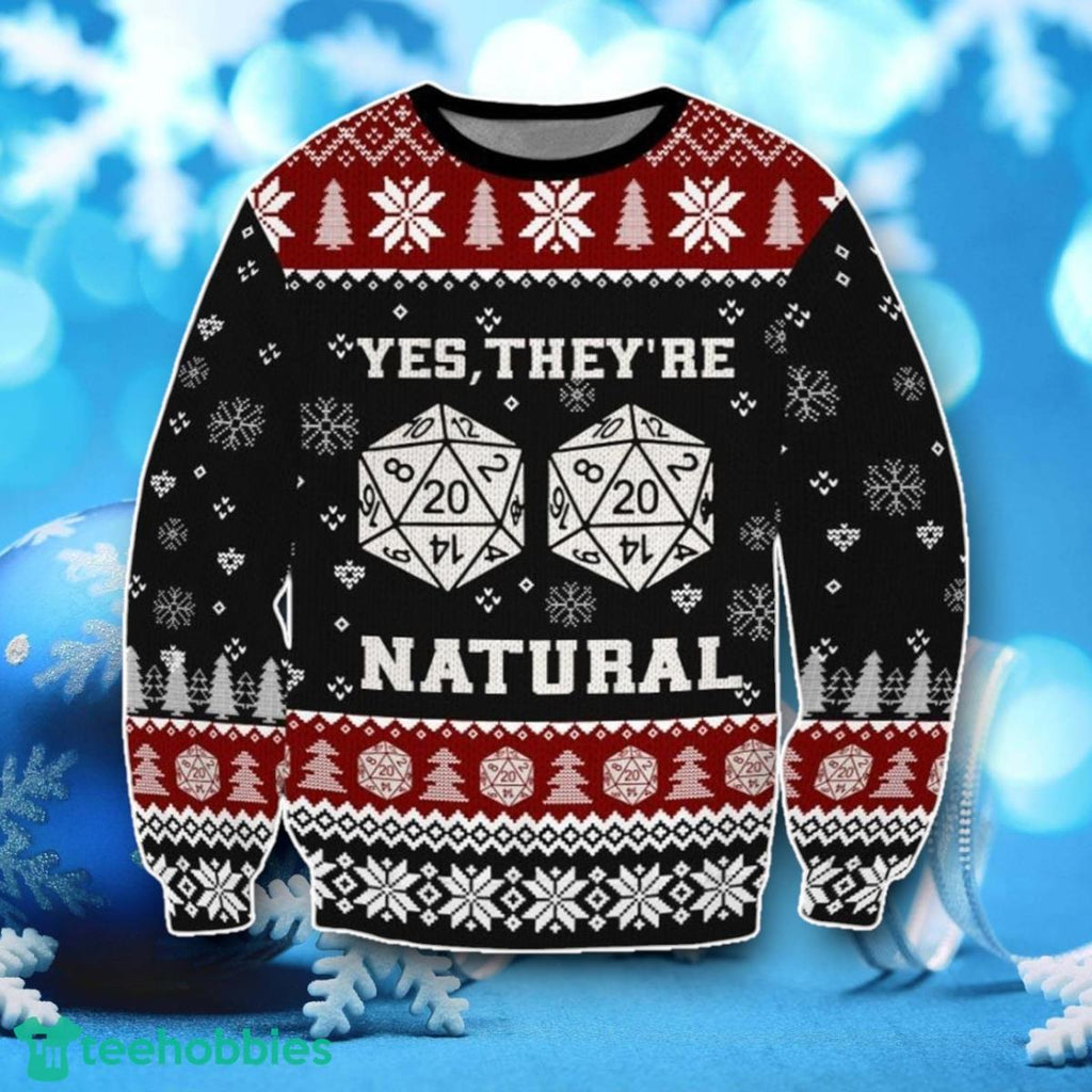 Dungeons Dragons Dice Yes They Are Natural Ugly Christmas Sweater Unique Gift